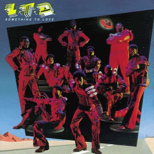 L. T. D. - Something To Love (1977) L. T. D. - Something To Love (1977)