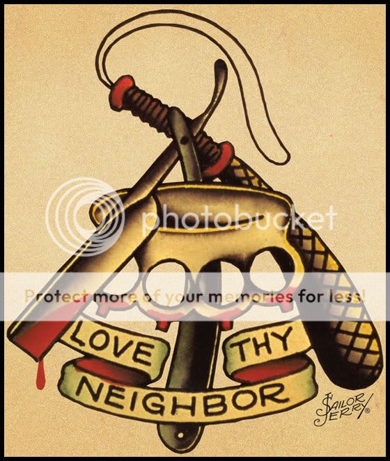 Tattoo Love Thy Neighbor | sailor jerry tattoo quot love thy neighbor quot photo by Tattoo Love Thy Neighbor | sailor jerry tattoo quot love thy neighbor quot photo by